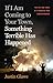If I Am Coming to Your Town, Something Terrible Has Happened by Justin Glawe
