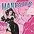Maneater: The Mavens, Book 1