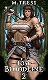 The Lost Bloodline 2