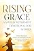 Rising Grace A Weekly Retir...