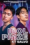 Idol Prize: A Gay K-Pop Romance (Idol Romance Series Book 4) Book cover for Idol Prize: A Gay K-Pop Romance (Idol Romance Series Book 4)