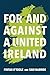 For and Against a United Ireland by Fintan O'Toole
