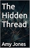 The Hidden Thread