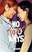 No Two Ways (2nd Edition)