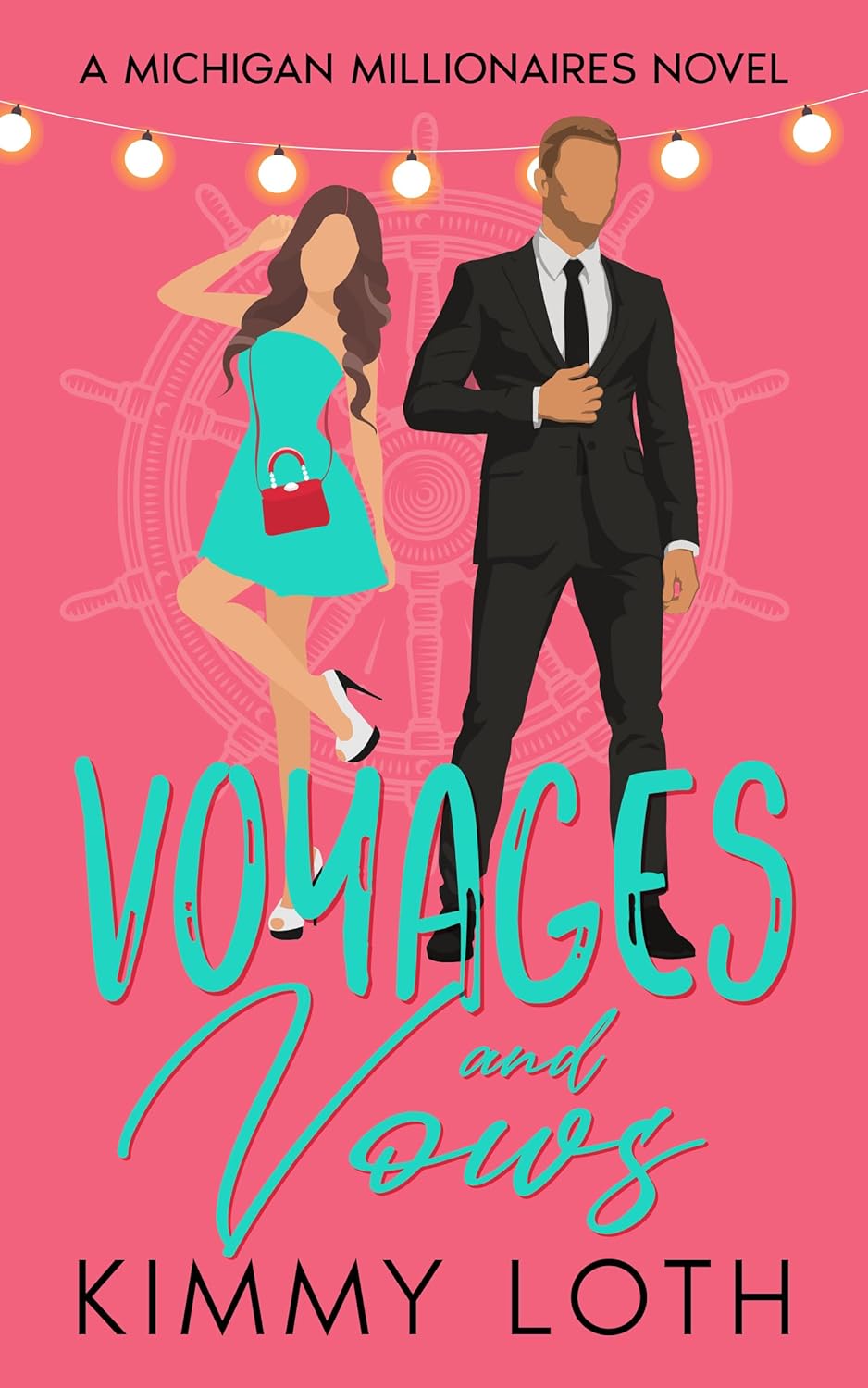Voyages and Vows (Michigan Millionaires)