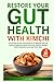 Restore Your Gut Health wit...