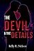 The Devil & The Details (The Dangerous Comfort Series)