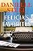 Felicia's Favorites: A Novel