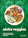 Aloha Veggies: Ve...