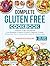 Complete Gluten Free Cookbo...