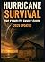 Hurricane Survival: The Com...