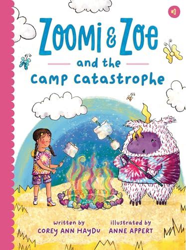 Zoomi and Zoe and the Camp Catastrophe (Hardcover)
