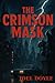 The Crimson Mask by Joel Doyle The Crimson Mask by Joel Doyle