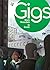 Gigs