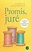 Promis, juré - Prix Charleston Poche Français by Isabelle Lagarrigue