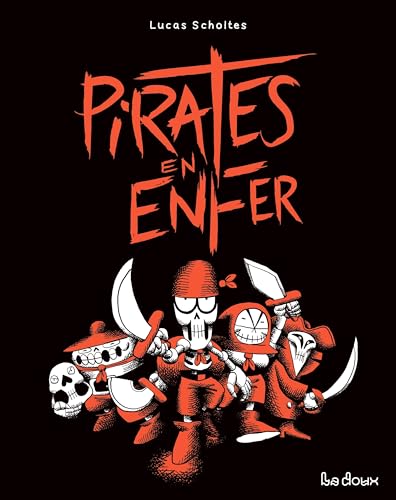 Pirates en Enfer (Hardcover)