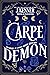 Carpe Demon (Demon-Hunting Soccer Mom #1)