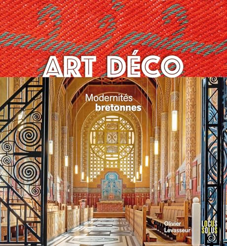Art déco - Modernités bretonnes (Hardcover)