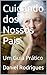 Cuidando dos Nossos Pais: U...