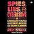 Spies, Lies, and Cybercrime...