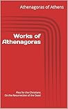 Works of Athenago...