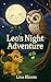 Leo's Night Adventure: A So...