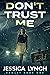 Don’t Trust Me (Hamlet, #1) by Jessica Lynch