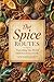 The Spice Routes: Traveling...