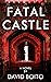 Fatal Castle