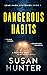Dangerous Habits (Leah Nash Mysteries #1)