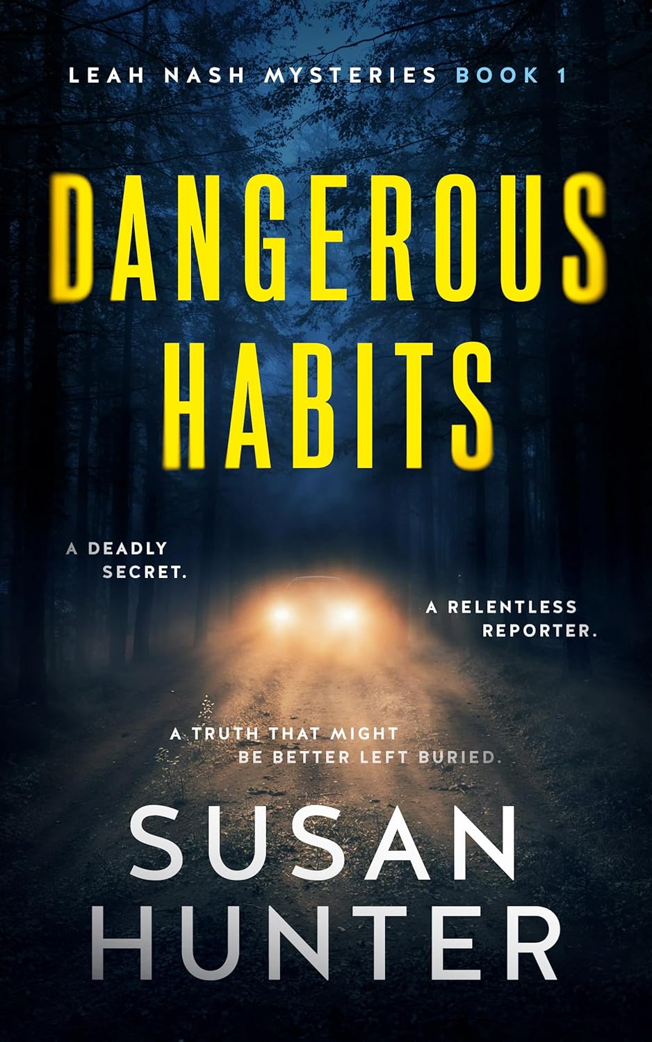 Dangerous Habits (Leah Nash Mysteries #1)