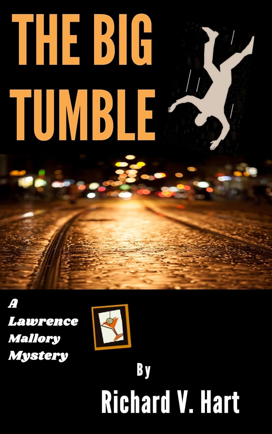 The Big Tumble (Lawrence Mallory #2)