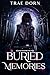 Buried Memories (Mia Graves...
