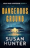 Dangerous Ground (Leah Nash Mysteries, #6) Dangerous Ground (Leah Nash Mysteries, #6)
