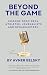 Beyond the Game: Lessons fr...