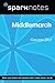 Middlemarch (SparkNotes Literature Guide) (SparkNotes Literature Guide Series)