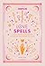 Cosmopolitan Love Spells by Cosmopolitan
