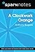 A Clockwork Orange (SparkNo...
