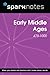 Early Middle Ages (475-1000...