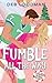 Fumble All the Way (The Pep...