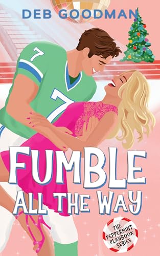 Fumble All the Way (The Peppermint Playbook)