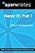 Henry IV, Part I (SparkNote...