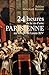 24 heures de la vie d'une Parisienne by Sabine Melchior-Bonnet