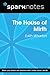 The House of Mirth (SparkNo...