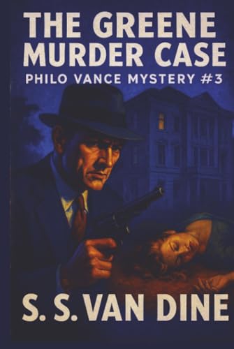 The Greene Murder Case