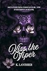 Kiss the Viper: A Mafia Sapphic Romance