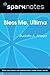 Bless Me Ultima (SparkNotes...
