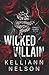 Wicked Villain (Cruel Kings...