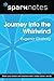 Journey into the Whirlwind ...