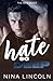 Hate So Deep: An Enemies to Lovers Romance